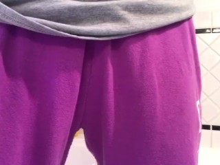 Peeing in my purple sweatpants for you.