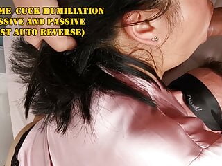 Extreme Humiliation of Submissive Cuckold (Auto-Reverse)